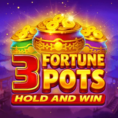3 Fortune Pots